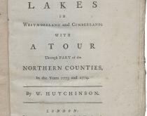 William Hutchinson, An Excursion to the Lakes in Westmoreland and Cumberland…in the Years 1773 and 1774, 1776.